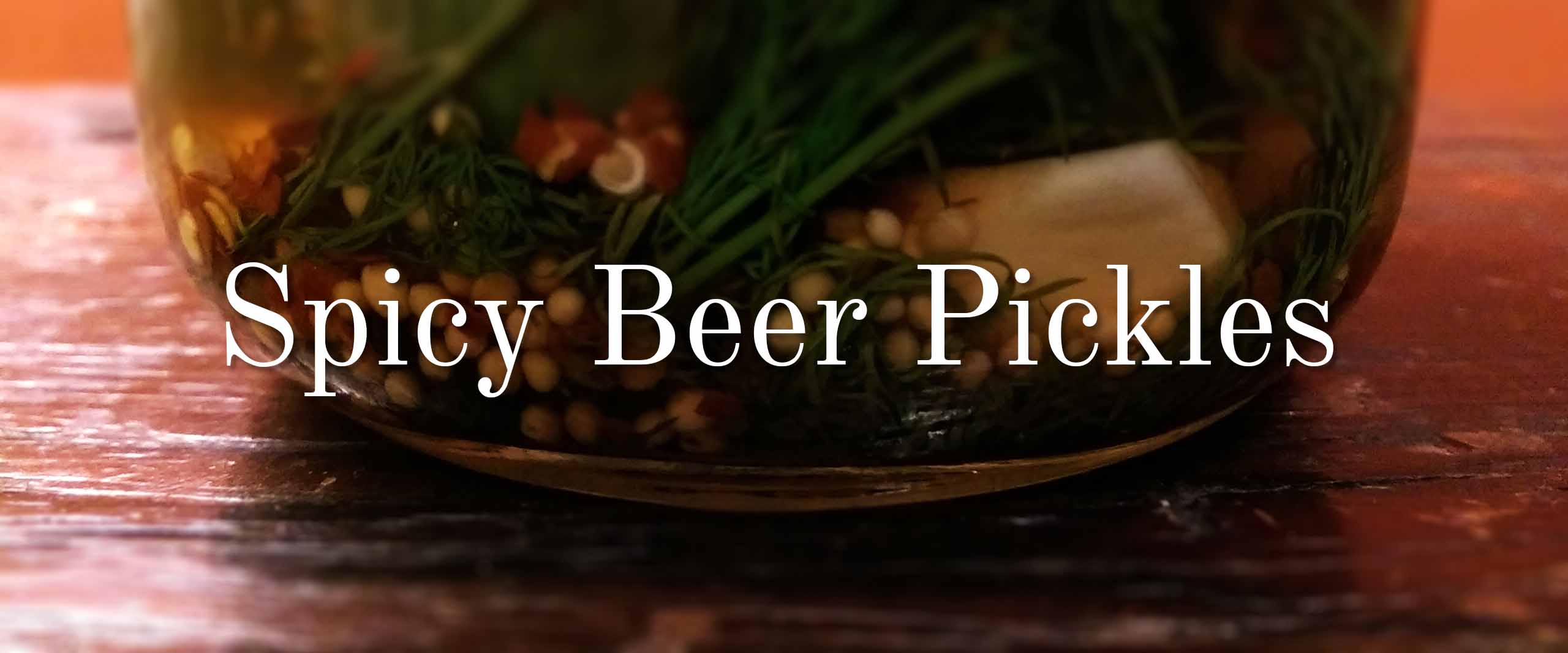 Spicy Beer Pickles